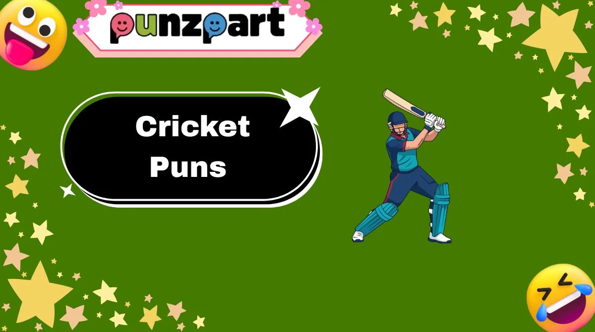Cricket Puns