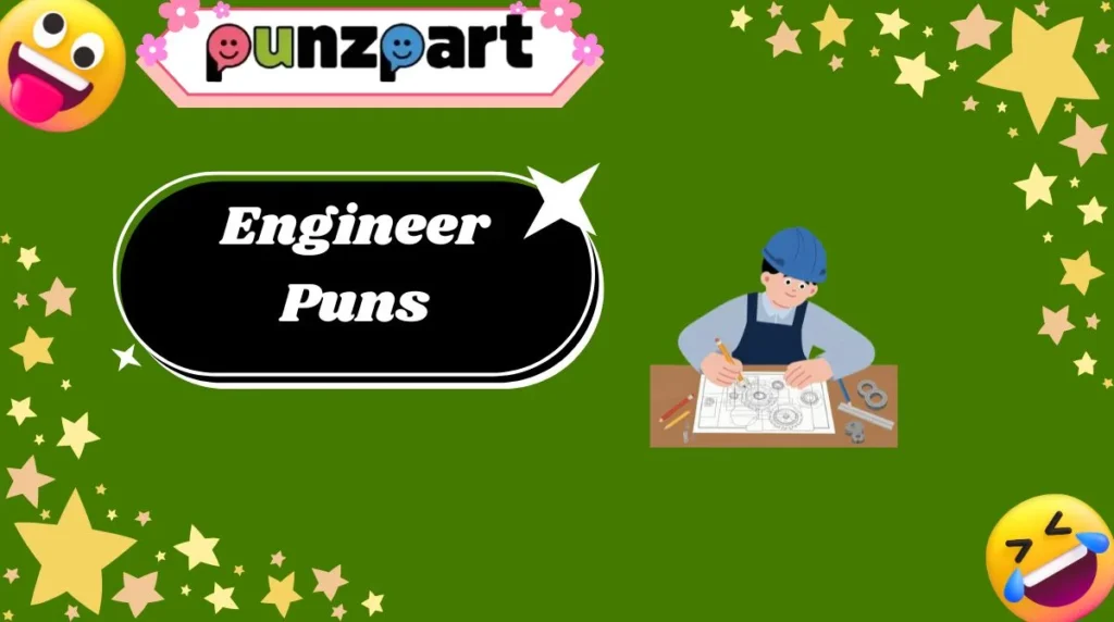 Engineer Puns