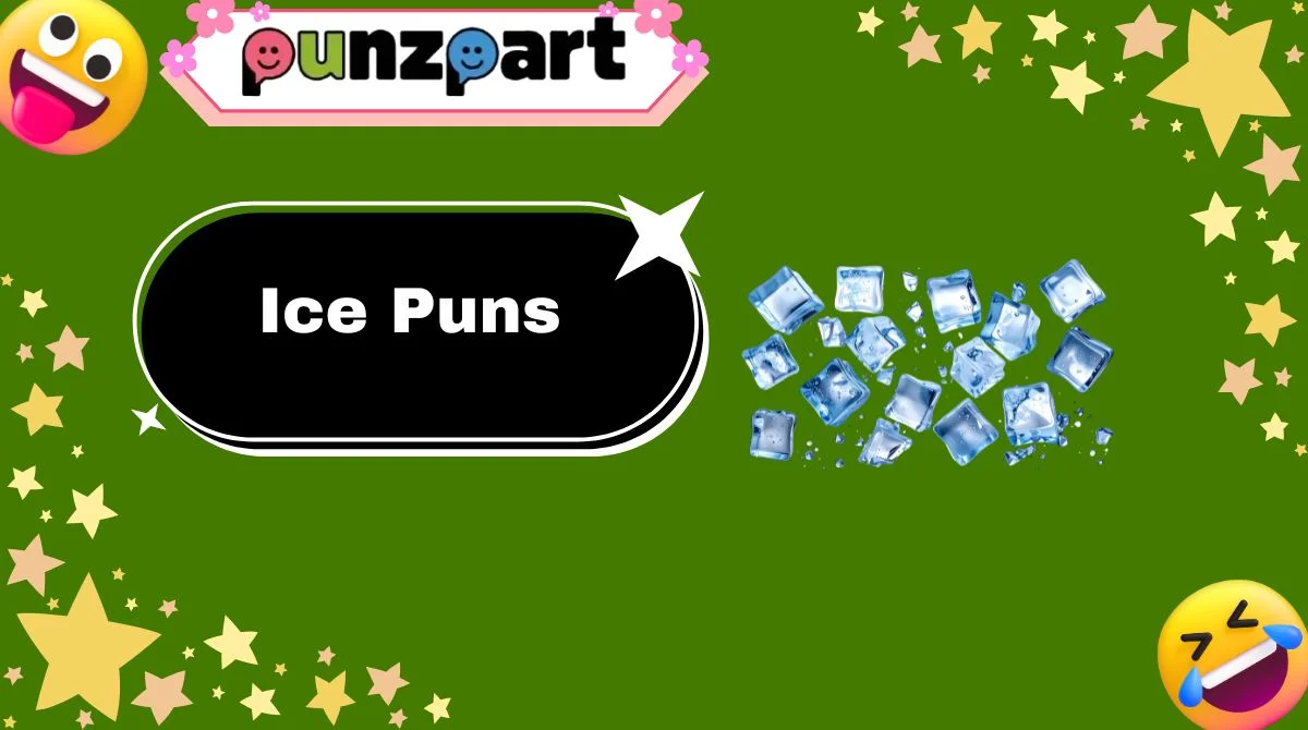 Ice Puns