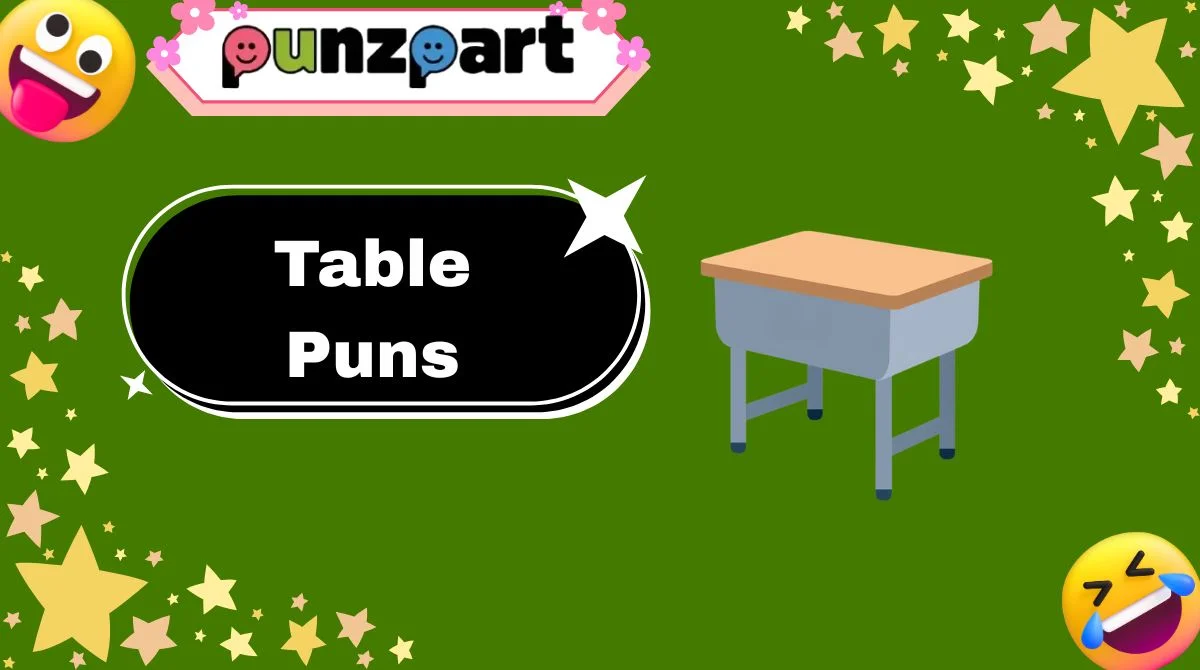 Table Puns