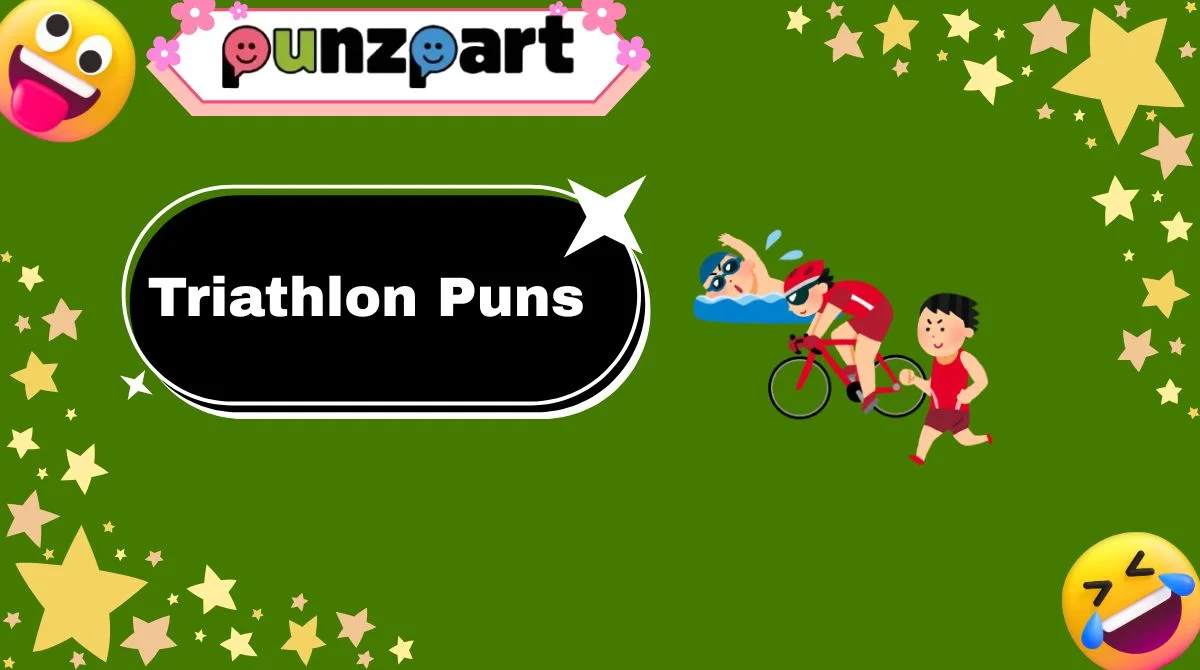 Triathlon Puns