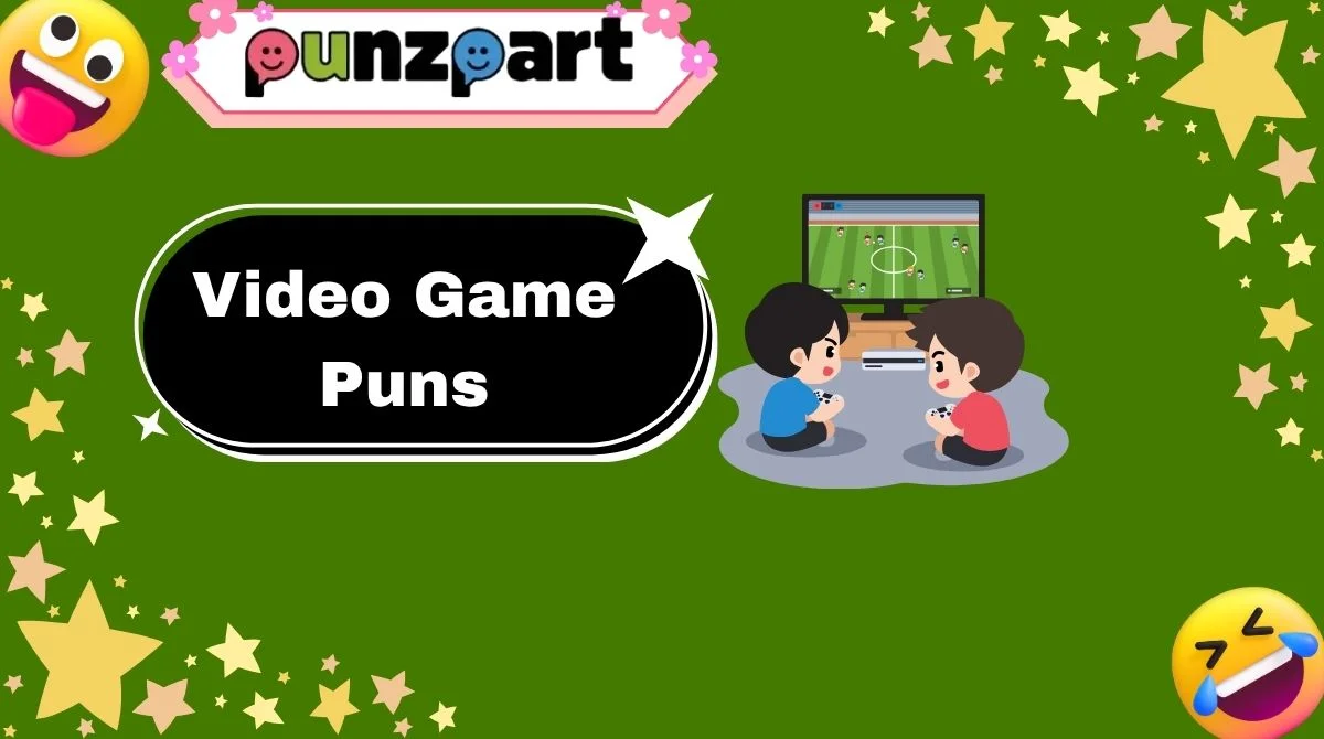Video Game Puns