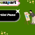 Artist Puns