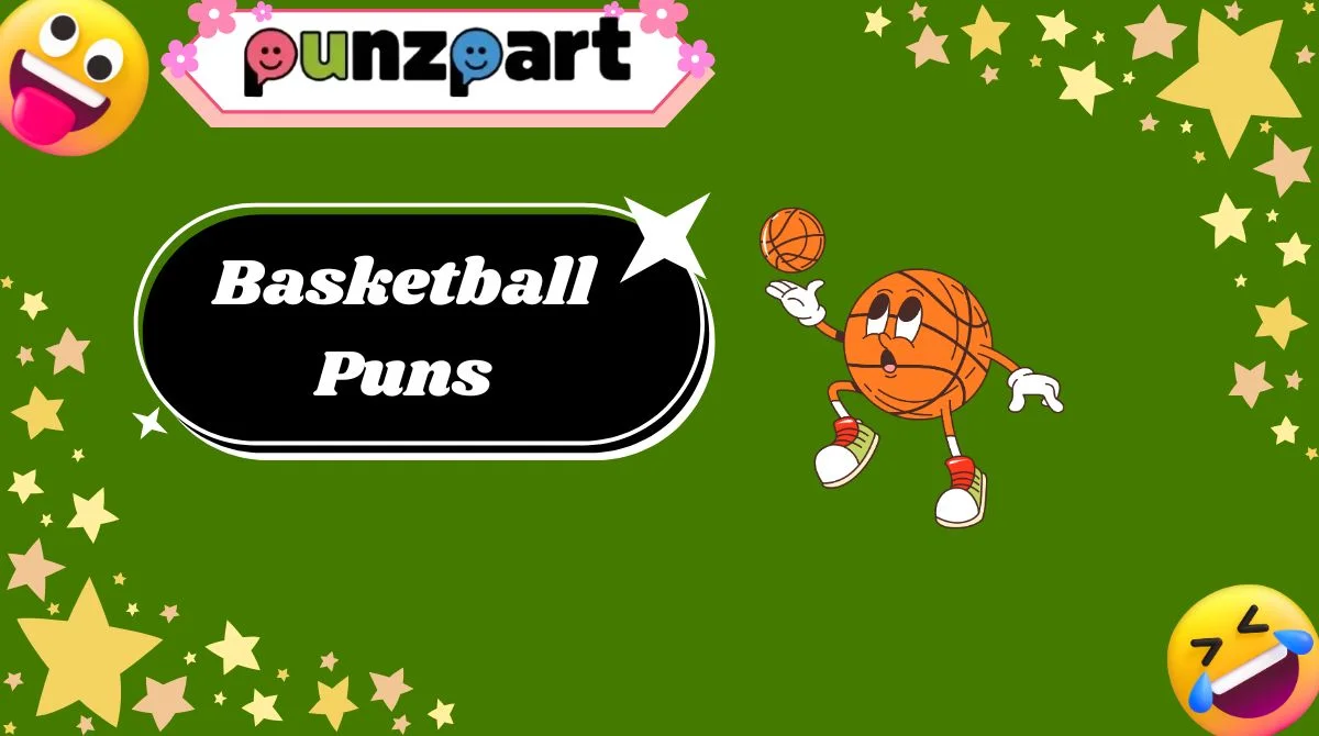 Basketball Puns