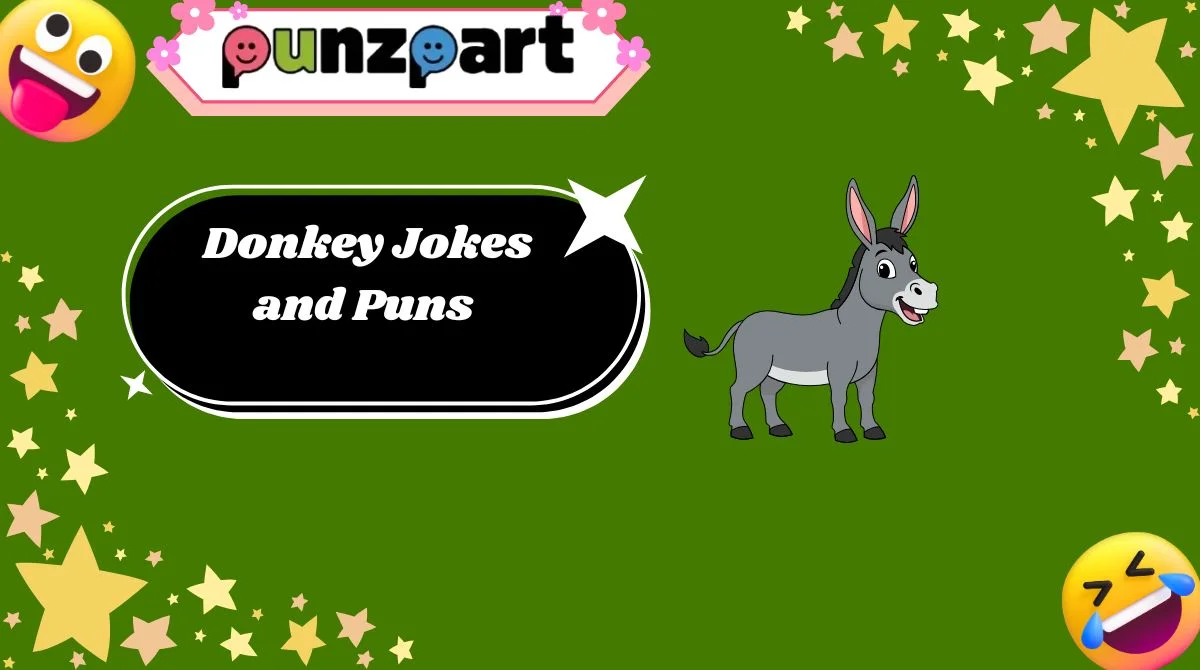 Donkey Jokes and Puns