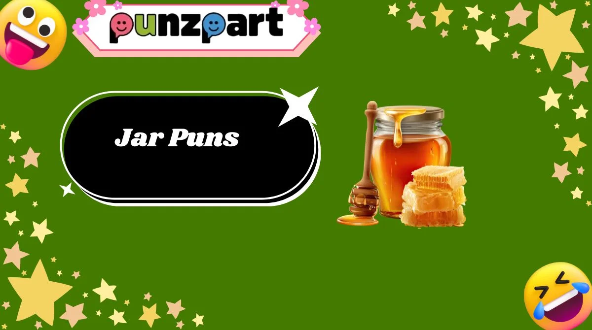 Jar Puns