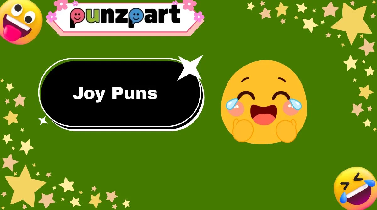 Joy Puns
