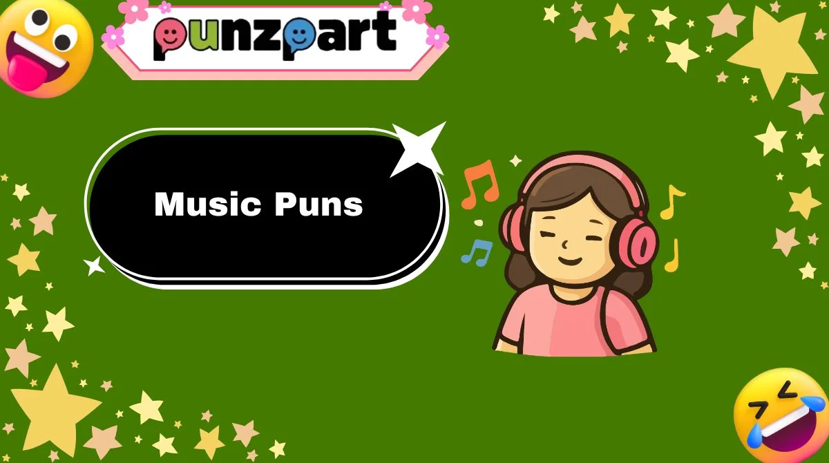 Music Puns