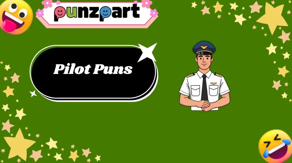 Pilot Puns