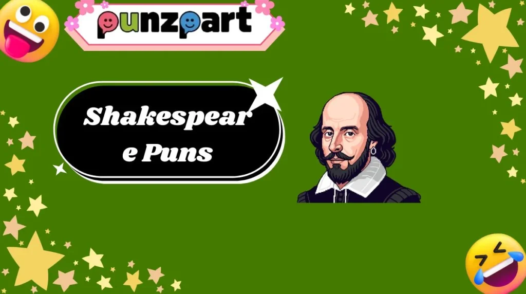 Shakespeare Puns